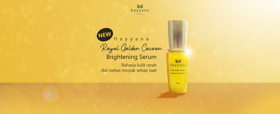 Hayyana Brightening Serum - Rahasia Kulit Cerah Dan Bebas Minyak Setiap Saat